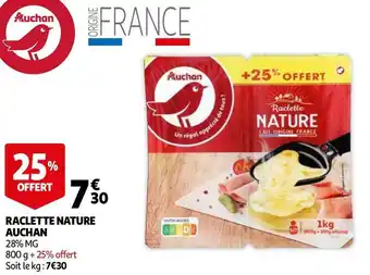 Auchan Auchan raclette nature offre