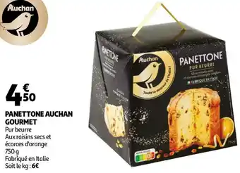 Auchan Auchan gourmet panettone offre