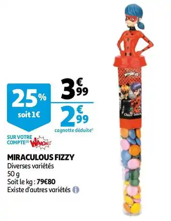 Auchan Miraculous miraculous fizzy offre