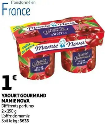 Auchan Mamie nova yaourt gourmand offre