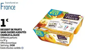 Auchan Charles & alice dessert de fruits sans sucres ajoutés offre