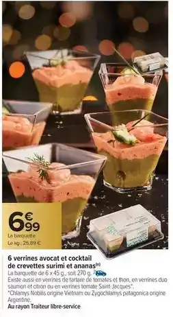 Carrefour Tartare - 6 verrines avoc et cocktail de crovettes surimi et ananas offre