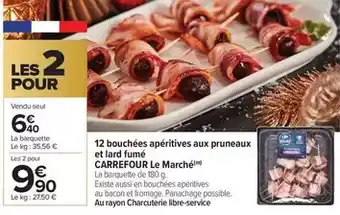 Carrefour Carrefour - 12 bouchées apéritives aux pruneaux et larde offre