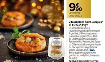 Carrefour 2 tourbillons saint-jacques et truffe offre