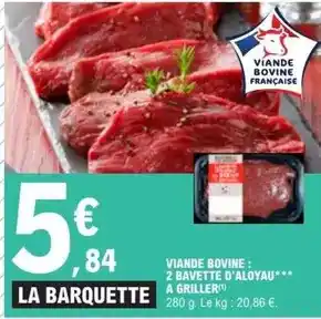 E.Leclerc Express Viande bovine: 2 bavette d'aloyau offre