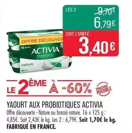 Match Danone - yaourt aux probiotiques activia offre