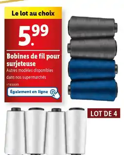 Lidl Bobines de fil pour surjeteuse offre