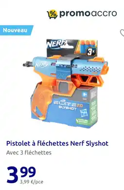 Action Pistolet à fléchettes Nerf Slyshot offre