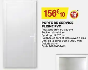 Bricomarché Porte de service pleine PVC offre