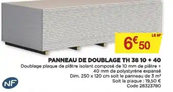 Bricomarché Panneau de doublage TH 38 10 + 40 offre