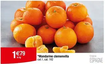 Carrefour Mandarine clemenvilla offre