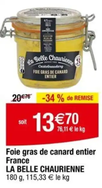 Carrefour LA BELLE CHAURIENNE Foie gras de canard entier France offre