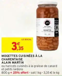 Intermarché Express ALAIN MARTIN Mogettes cuisinées à la charentaise offre