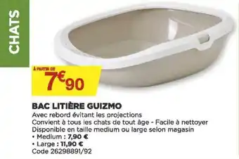 Bricomarché Bac litière guizmo offre