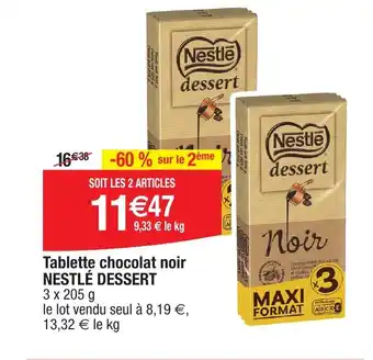 Migros NESTLÉ DESSERT Tablette chocolat noir offre