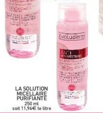 La solution micellaire purifiante