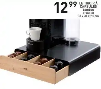 Le tiroir à capsules
