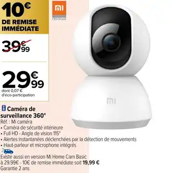 Carrefour Caméra de surveillance 360 offre