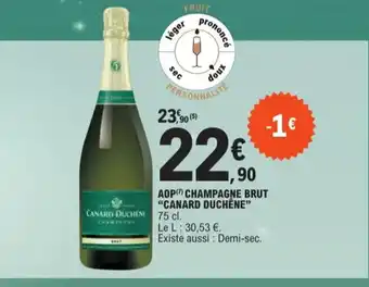 E.Leclerc "CANARD DUCHÊNE" Aop champagne brut offre