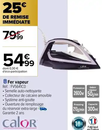 Carrefour Fer vapeur offre