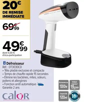 Carrefour Défroisseur offre