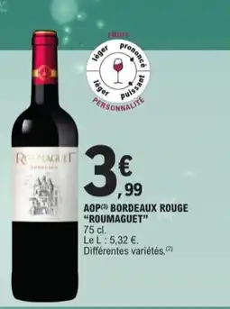 E.Leclerc "ROUMAGUET" Aop bordeaux rouge offre