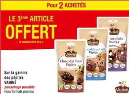 Carrefour VAHINÉ Pour 2 achetés le 3ème article offert sur la gamme des pépites vahiné offre