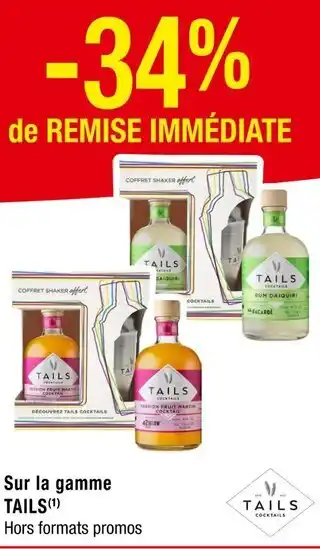 Carrefour Tails -34% de remise immédiate sur la gamme Tails offre