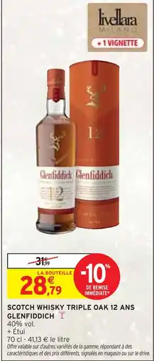 Intermarché GLENFIDDICH Scotch whisky triple oak 12 ans offre