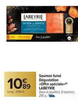 Carrefour Market Labeyrie - saumon fumé dégustation offre spéciale offre