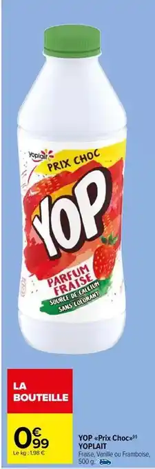 Carrefour Market Yoplait - yop offre