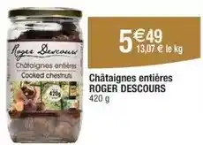 Cora Roger - châtaignes entières offre