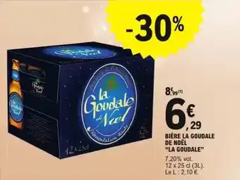 E.Leclerc La goudale - bière de noël offre