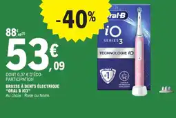 E.Leclerc ORAL B Brosse à dents électrique offre