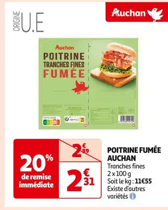 Auchan Supermarché AUCHAN Poitrine fumée offre