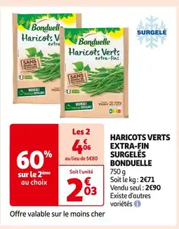 Auchan Supermarché Bonduelle Haricots Verts Extra-Fin Surgelés offre