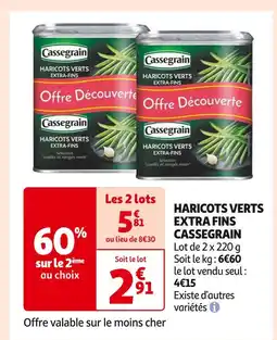 Auchan Supermarché CASSEGRAIN Haricots verts extra fins offre