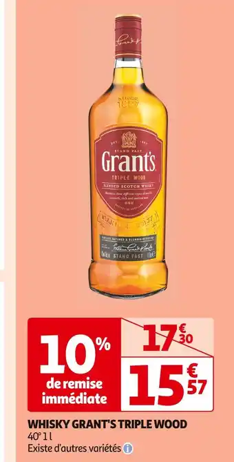 Auchan Supermarché Grant's Whisky Triple Wood offre