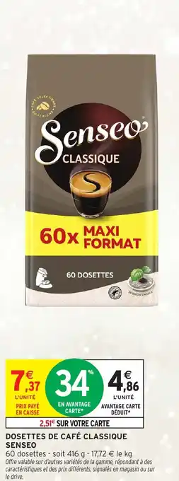 Intermarché Express SENSEO Dosettes de café classique offre