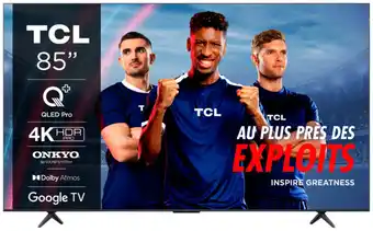 Auchan Tv Qled 85/215 Cm Tcl 85C69B offre