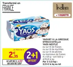 Intermarché Express NESTLÉ Yaourt à la grecque stracciatella yaos offre