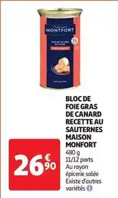 Auchan Maison montfort - bloc de foie gras de canard recette au sauternes offre