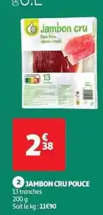 Auchan Pouce - jambon cru offre