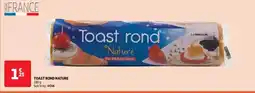 Auchan Toast rond nature offre