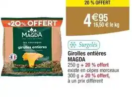 Cora Girolles entières offre