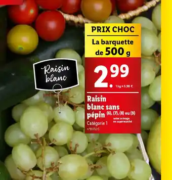 Lidl Raisin blanc sans offre