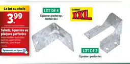 Lidl Sabots, équerres ou plaques perforées Autres modèles disponibles dans nos supermarchés Matériau: acier zingué offre