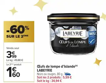 Carrefour Market LABEYRIE Œufs de lompe d'Islande offre