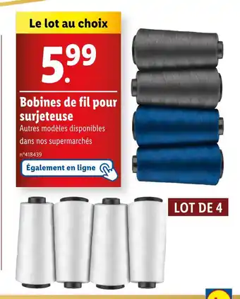 Lidl Bobines de fil pour surjeteuse offre