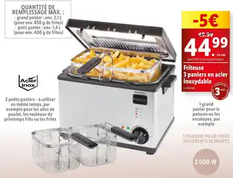 Lidl SILVERCREST Friteuse 3 paniers en acier inoxydable offre